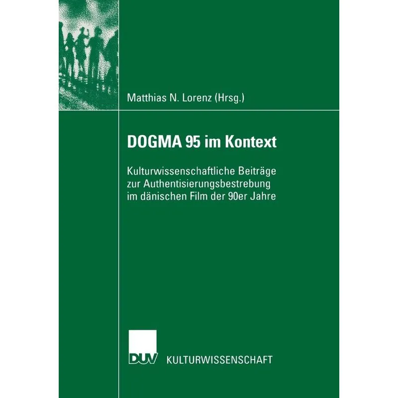 DOGMA 95 im Kontext