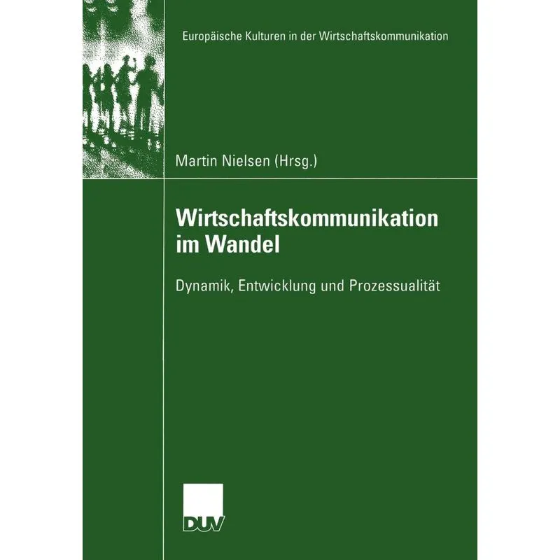 Wirtschaftskommunikation im Wandel