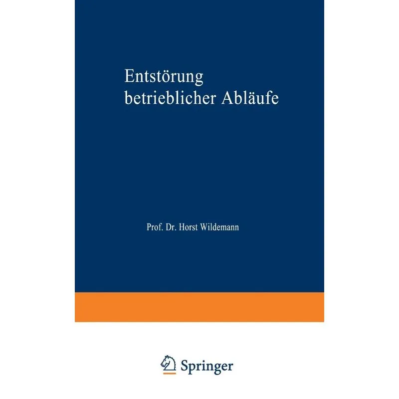 Entstörung betrieblicher Abläufe