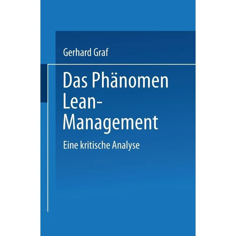 Das Phänomen Lean Management