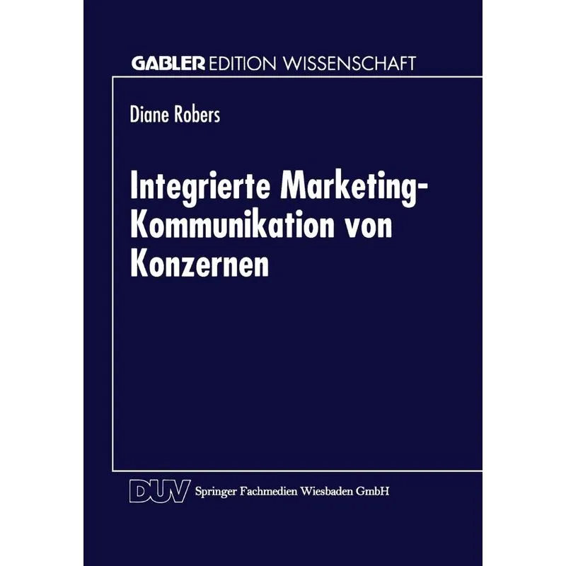 Integrierte Marketing-Kommunikation von Konzernen
