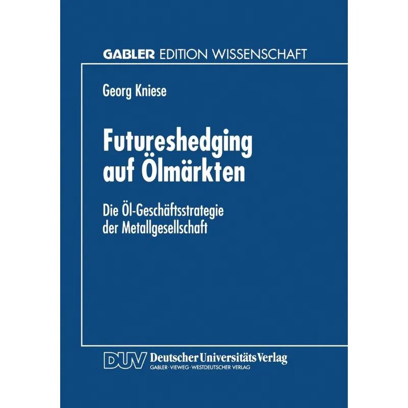 Futureshedging auf Ölmärkten