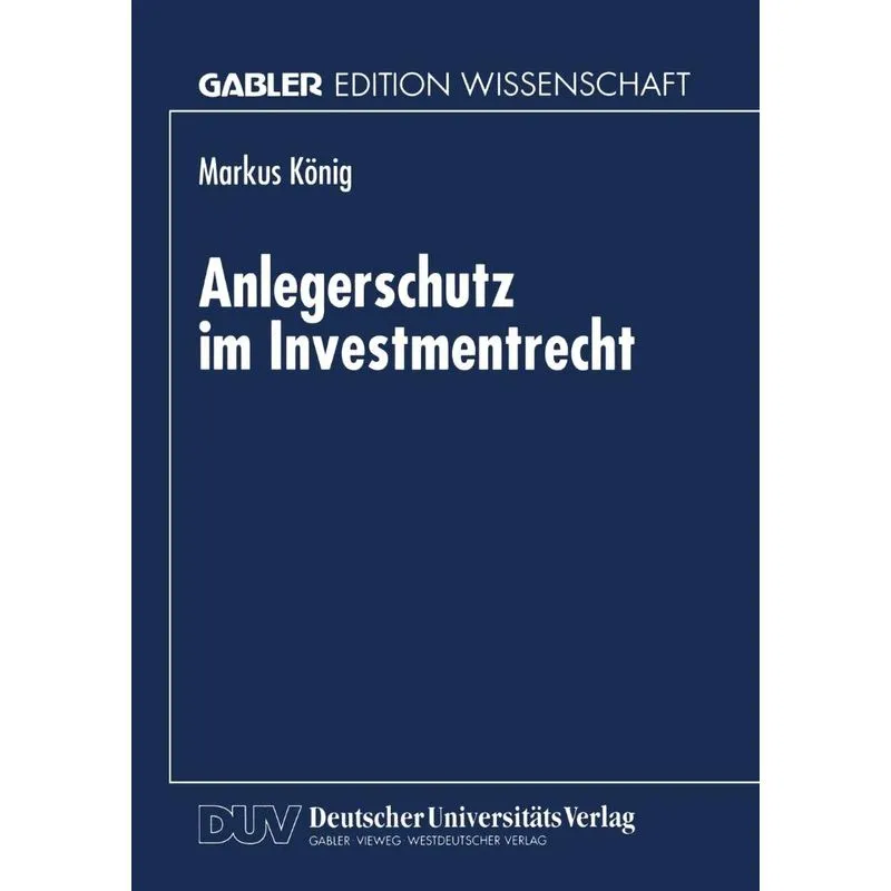 Anlegerschutz im Investmentrecht