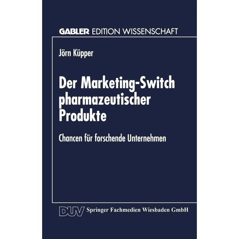 Der Marketing-Switch pharmazeutischer Produkte