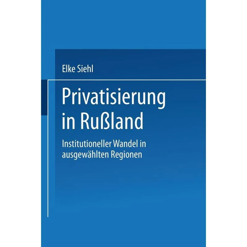 Privatisierung in Rußland