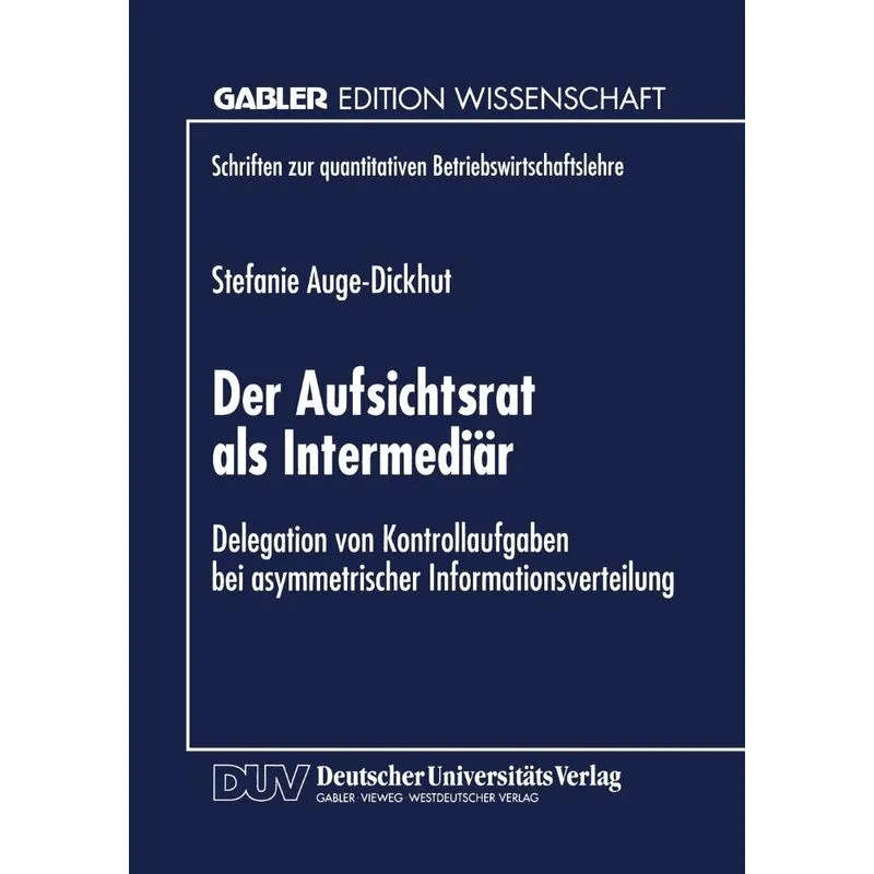 Der Aufsichtsrat als Intermediär