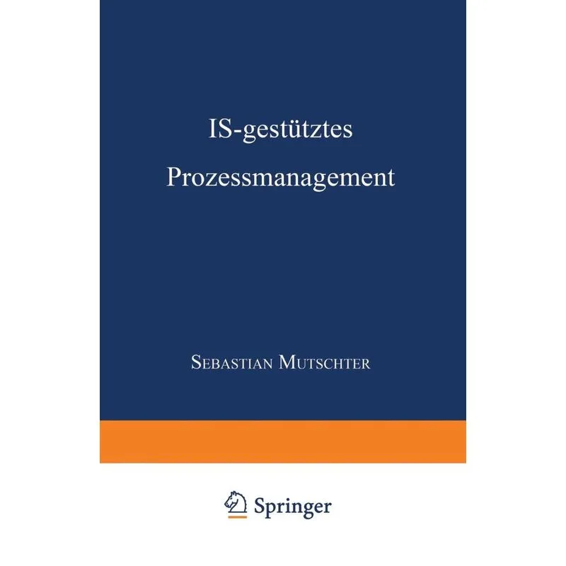 Is-Gestutztes Prozessmanagement