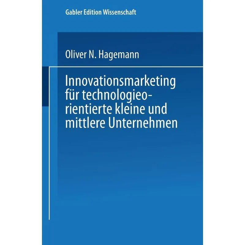 Innovationsmarketing Fur Technologieorientierte Kleine Und