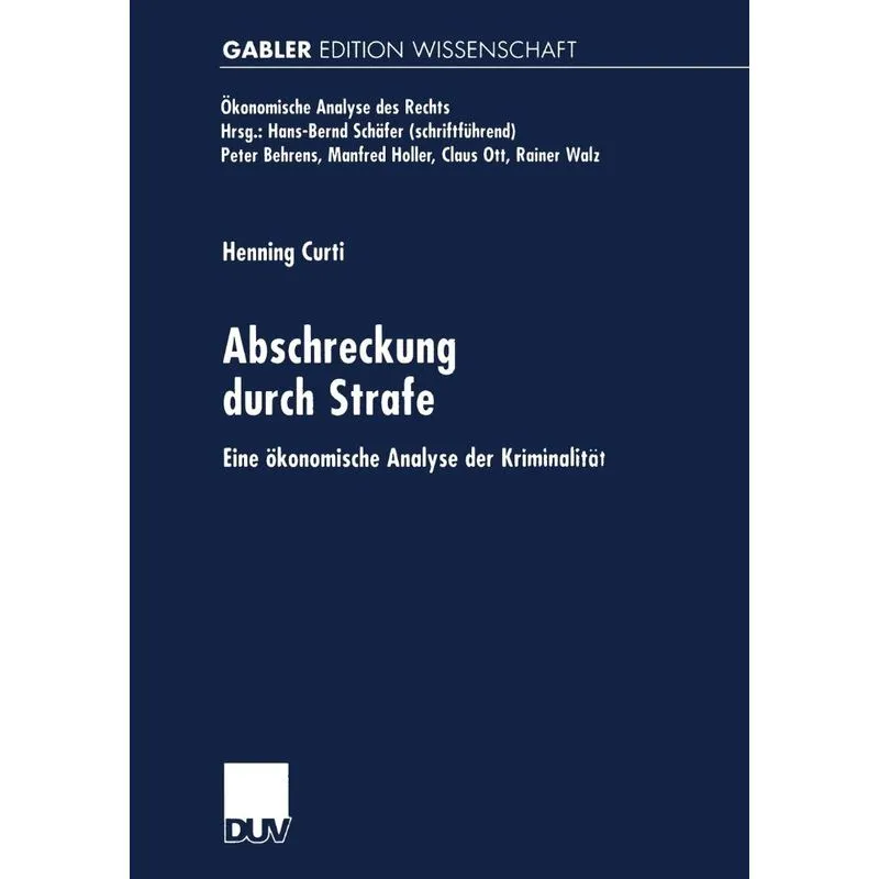 Abschreckung Durch Strafe. Abschreckung Durch Strafe