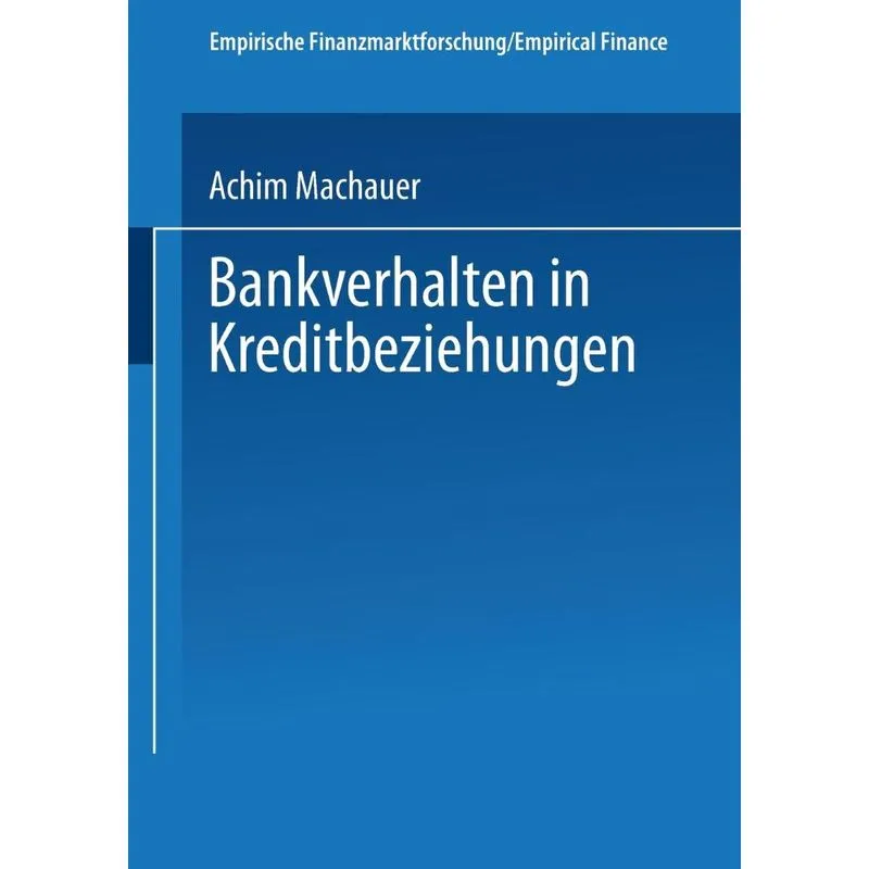 Bankverhalten in Kreditbeziehungen