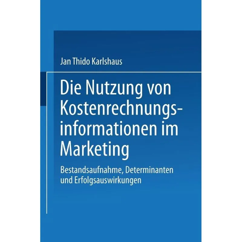 Die Nutzung von Kostenrechnungsinformationen im Marketing
