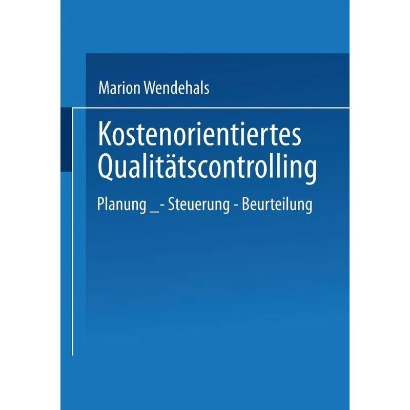 Kostenorientiertes Qualitatscontrolling