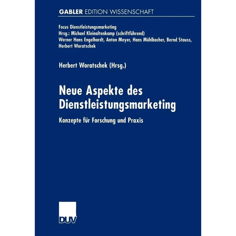 Neue Aspekte des Dienstleistungsmarketing