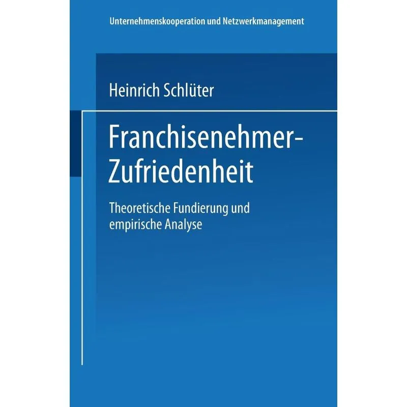 Franchisenehmer-Zufriedenheit