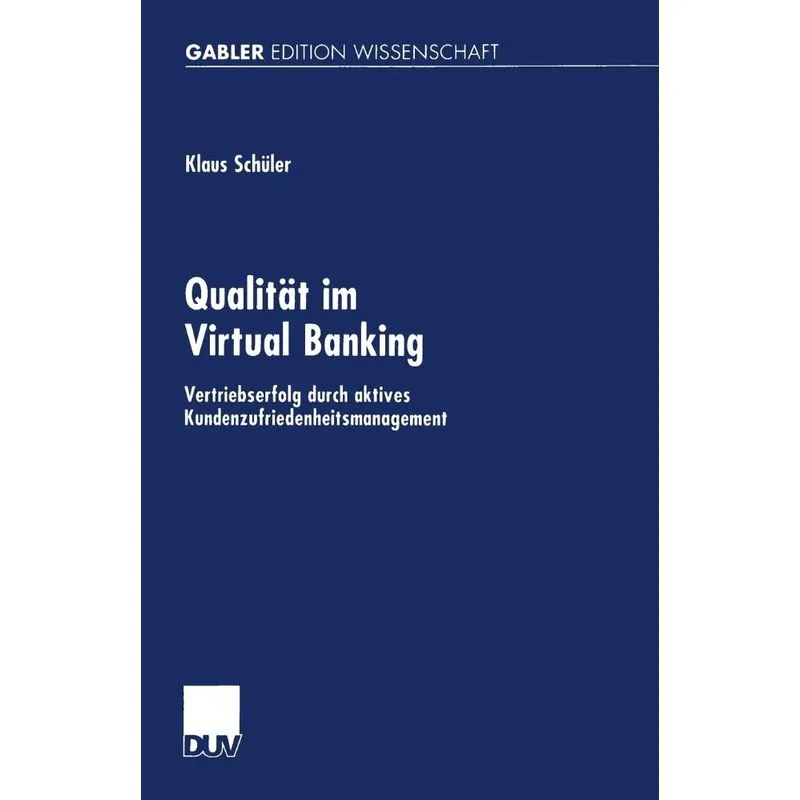 Qualität im Virtual Banking