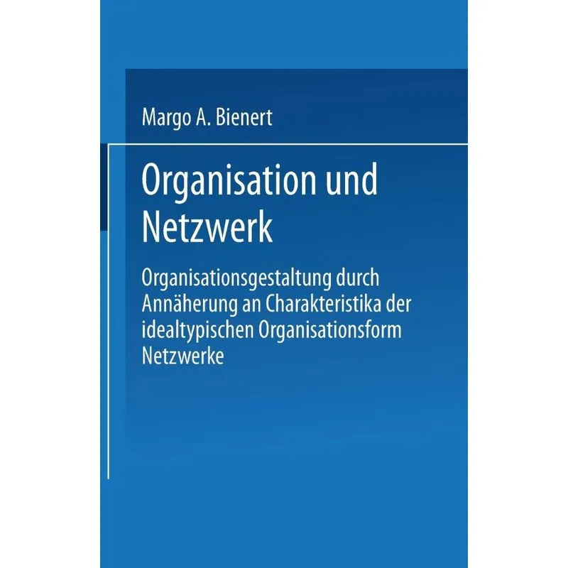 Organisation Und Netzwerk