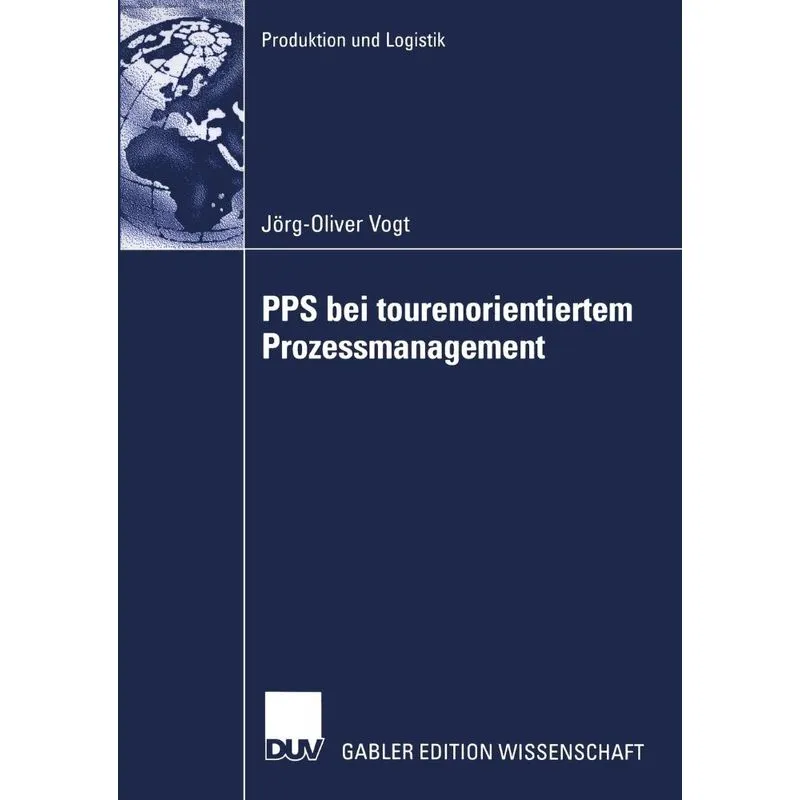 Pps Bei Tourenorientiertem Prozessmanagement