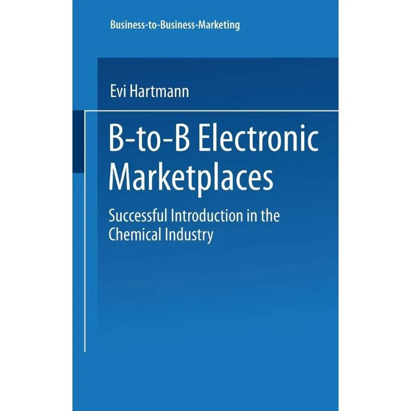 B-to-B Electronic Marketplaces