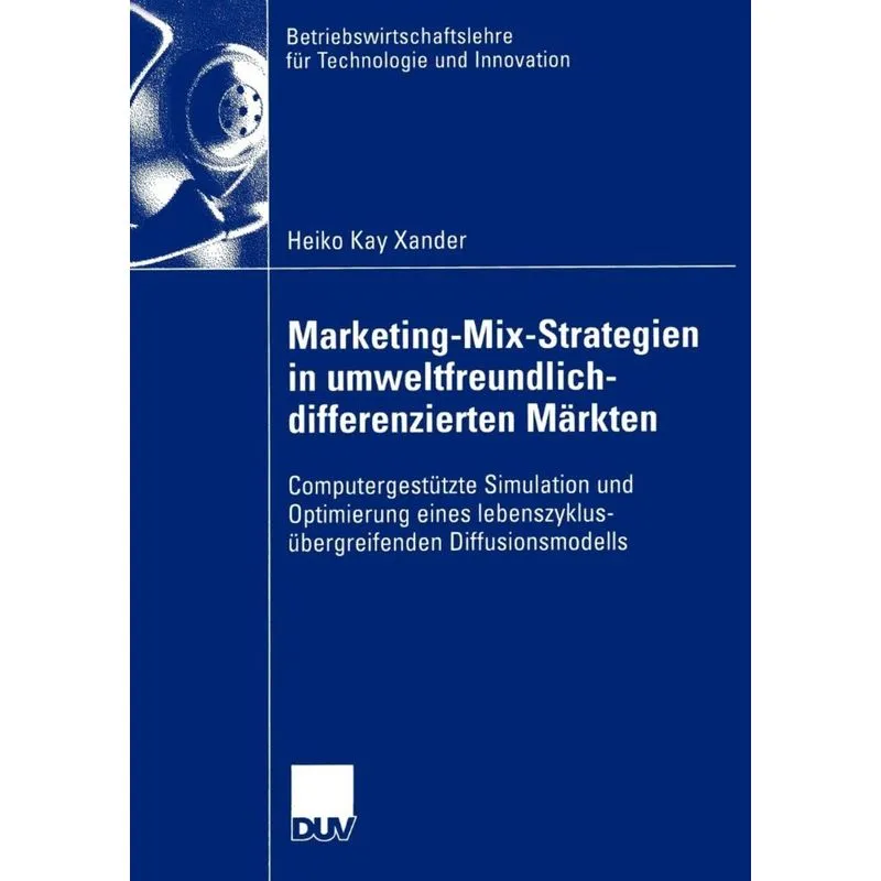 Marketing-Mix-Strategien in umweltfreundlich-differenzierten Märkten