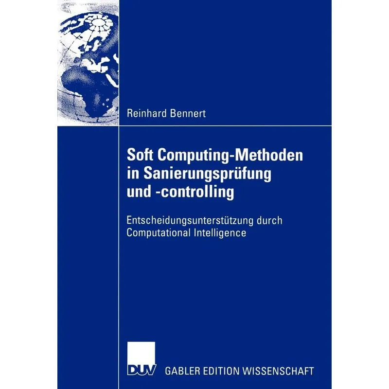 Soft Computing-Methoden in Sanierungsprüfung und -controlli