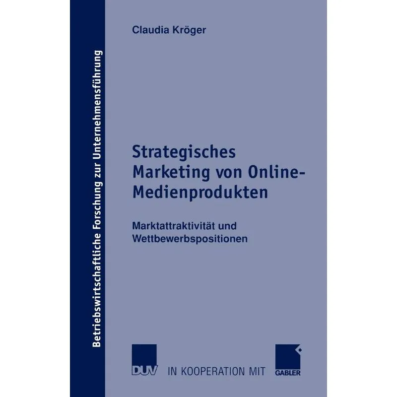 Strategisches Marketing von Online-Medienprodukten