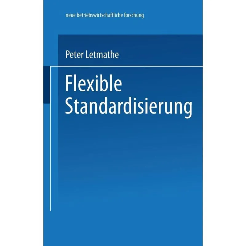 Flexible Standardisierung