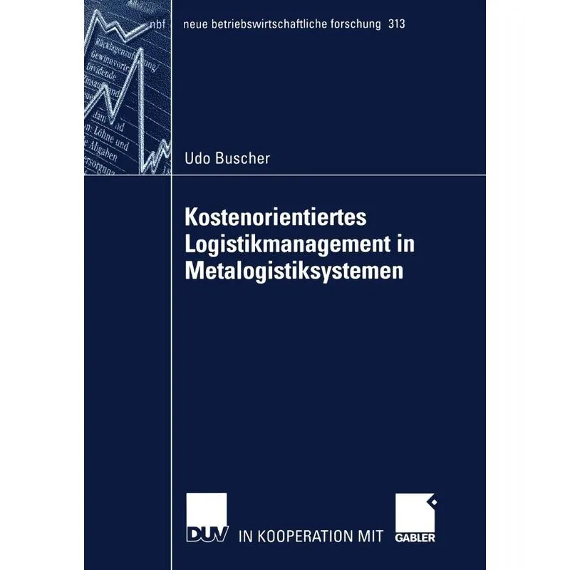 Kostenorientiertes Logistikmanagement in Metalogistiksystem