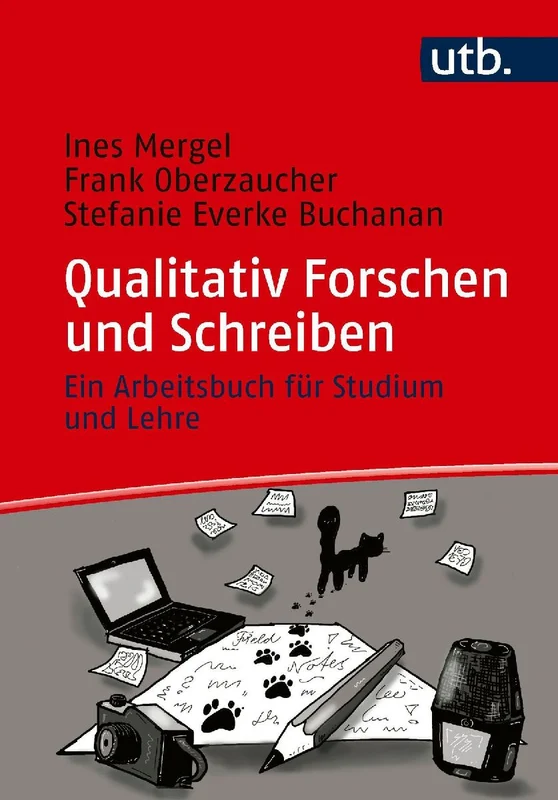 Qualitativ Forschen und Schreiben