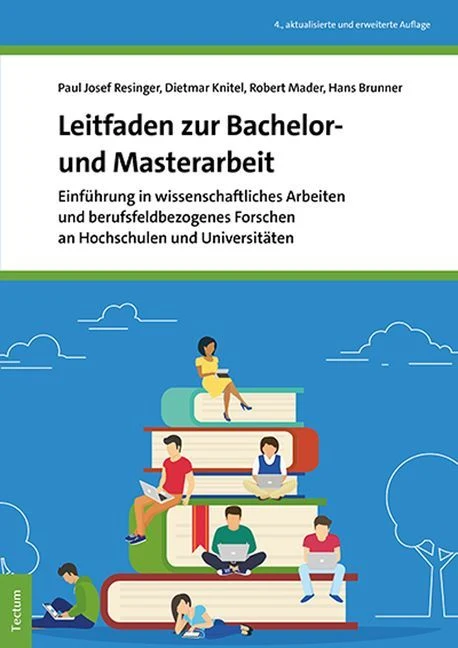 Leitfaden zur Bachelor- und Masterarbeit