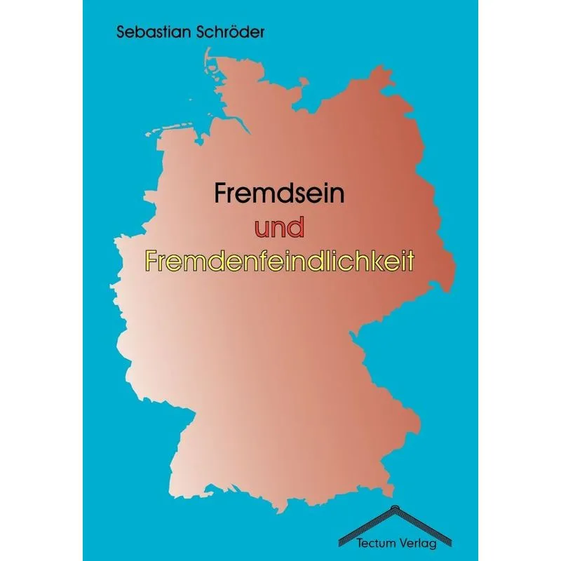 Fremdsein und Fremdenfeindlichkeit