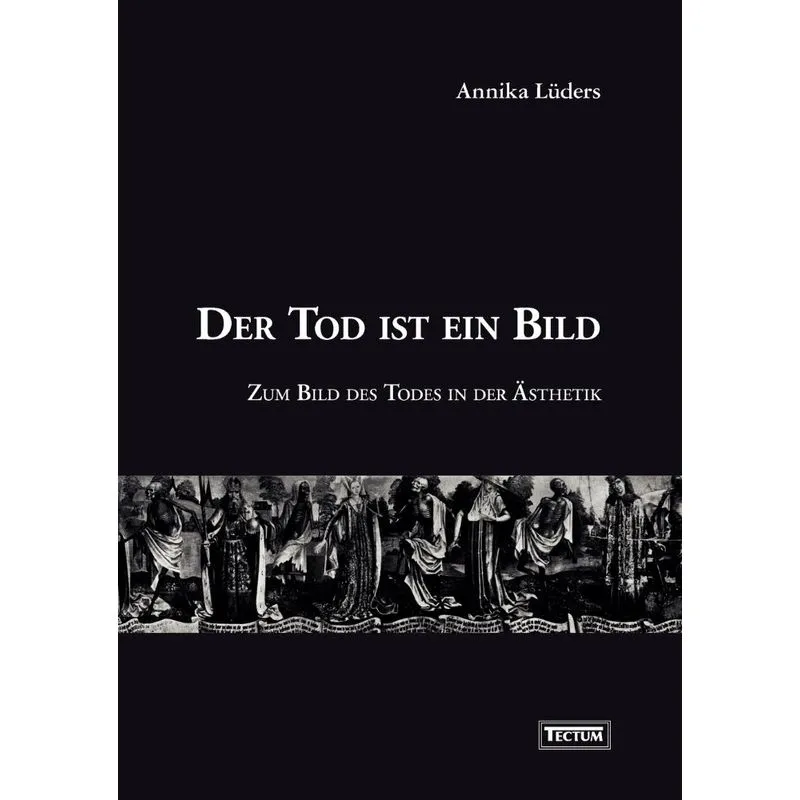 Der Tod ist ein Bild
