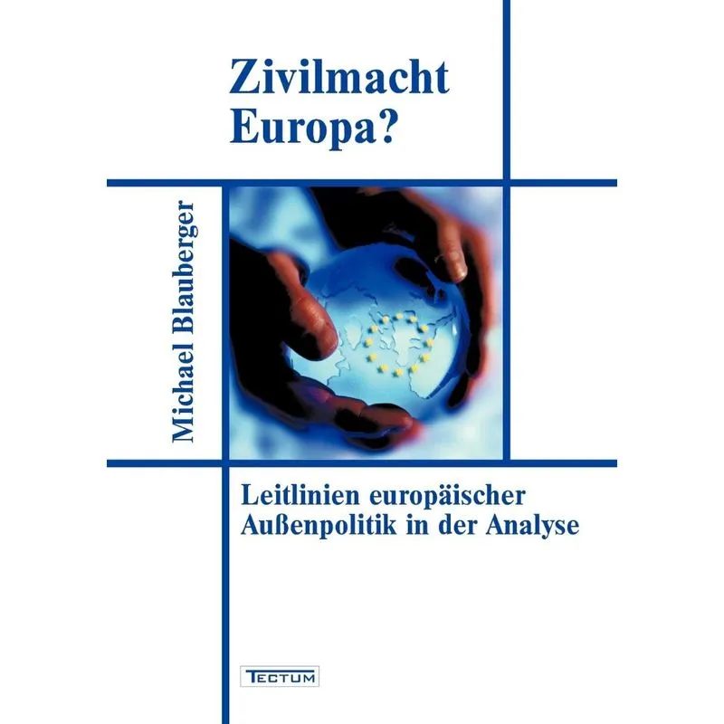 Zivilmacht Europa?