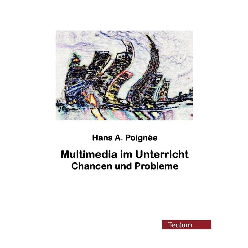 Multimedia im Unterricht