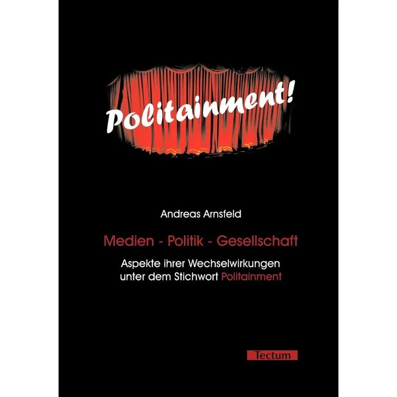 Medien - Politik - Gesellschaft