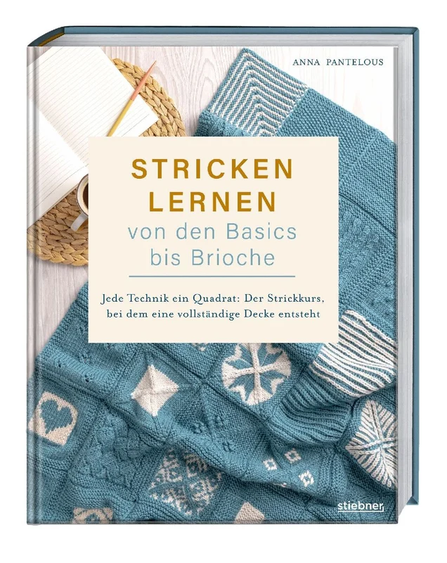 Stricken lernen von den Basics bis Brioche