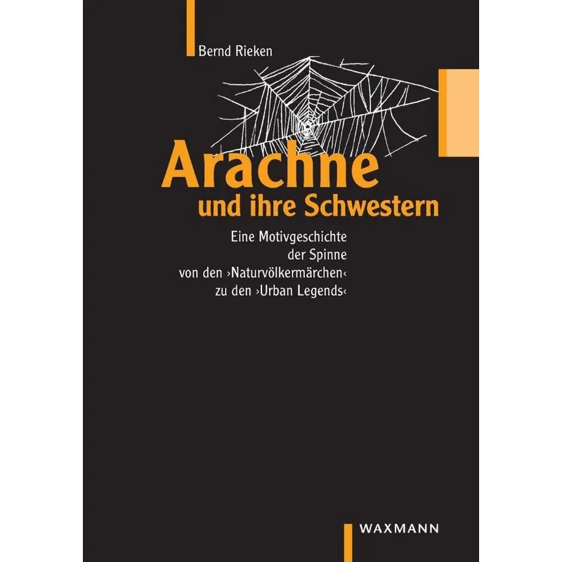 Arachne und ihre Schwestern