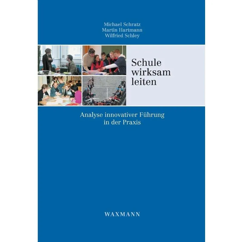 Schule wirksam leiten