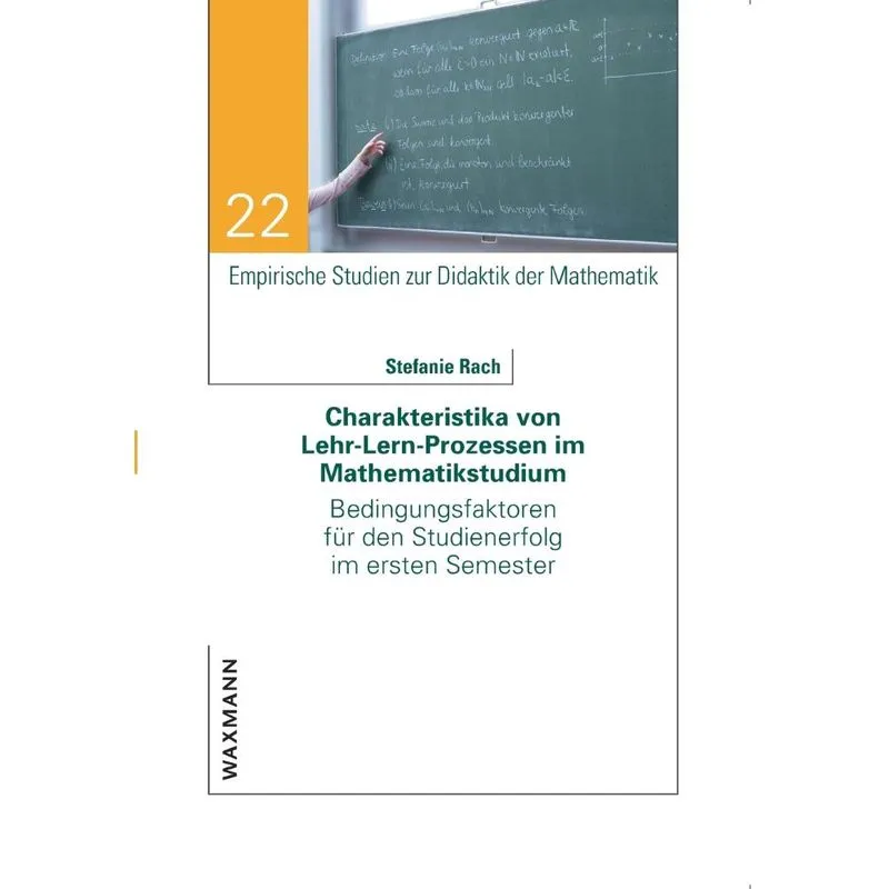 Charakteristika von Lehr-Lern-Prozessen im Mathematikstudiu