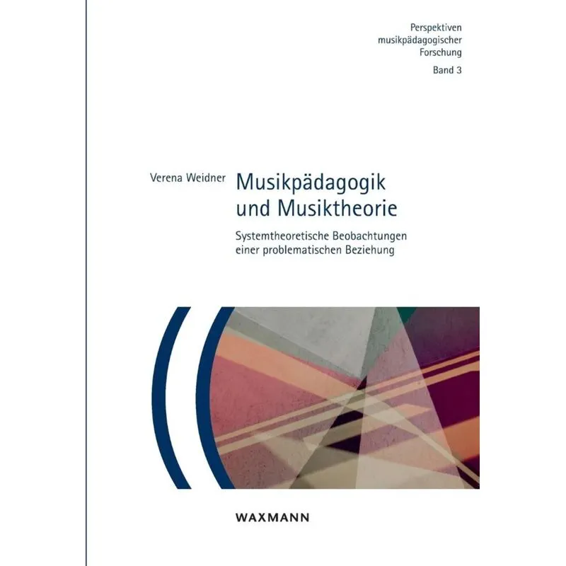 Musikpädagogik und Musiktheorie