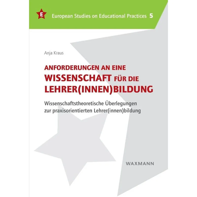 Anforderungen an eine Wissenschaft für die Lehrer(innen)bil
