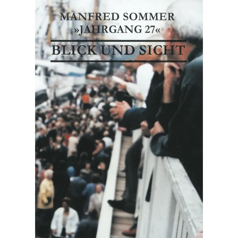 Jahrgang 27 - Blick Und Sicht