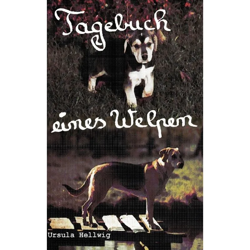 Tagebuch Eines Welpen