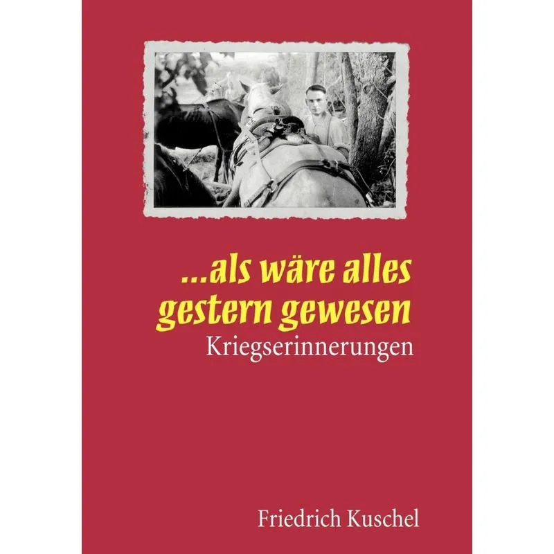 ... Als wäre alles gestern gewesen