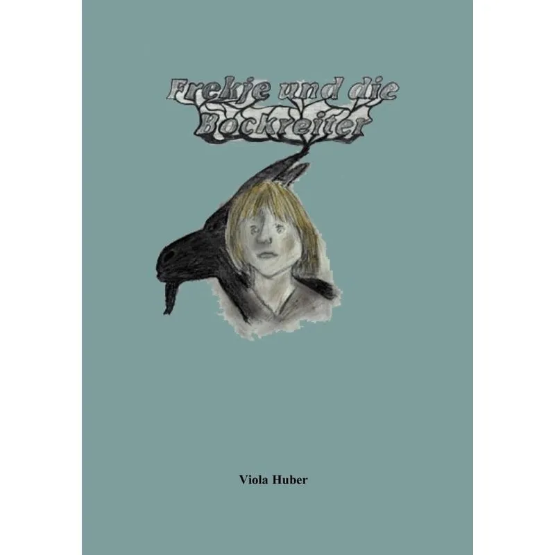 Frekje und die Bockreiter