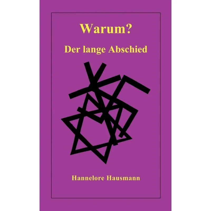 Warum? Der lange Abschied