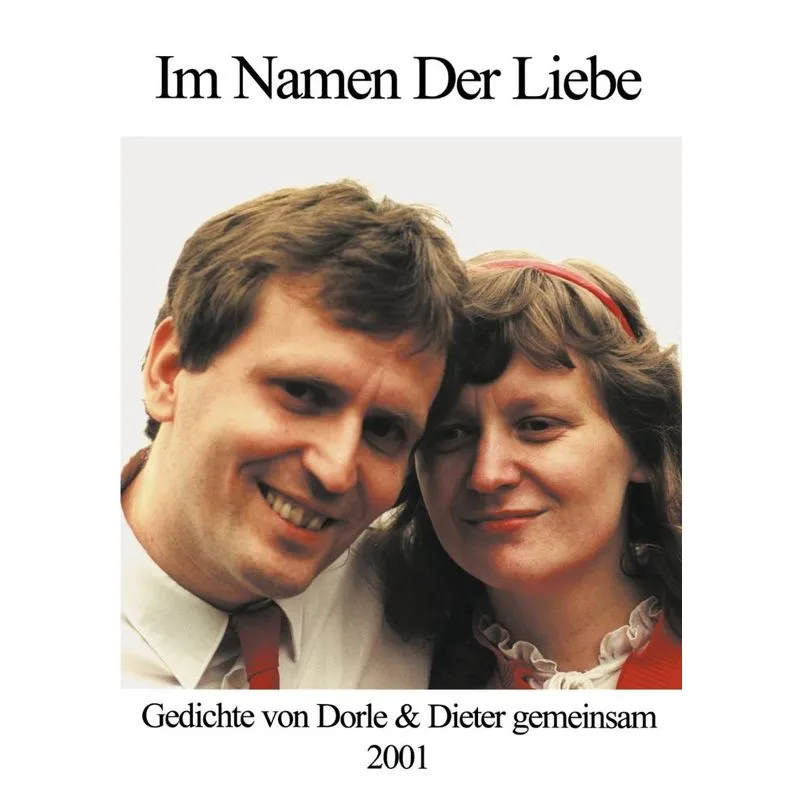 Im Namen der Liebe