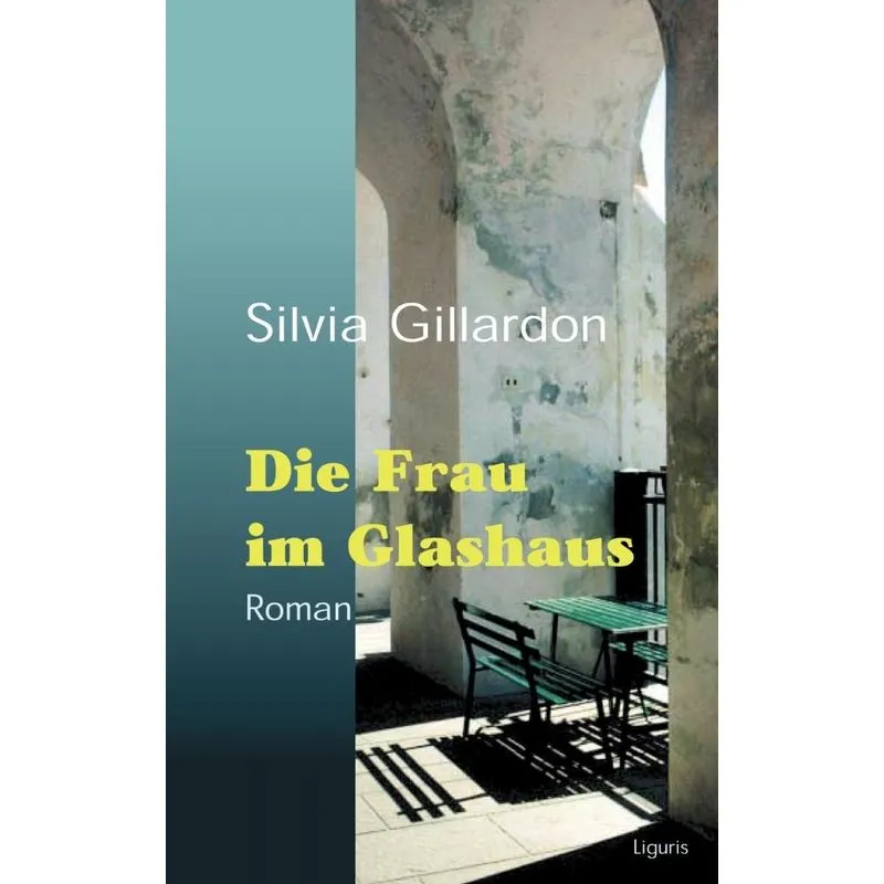 Die Frau im Glashaus