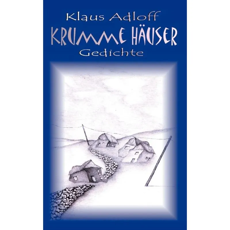 Krumme Häuser