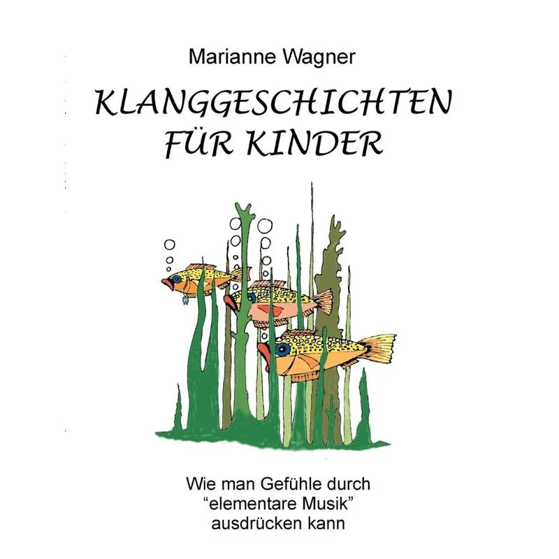 Klanggeschichten für Kinder