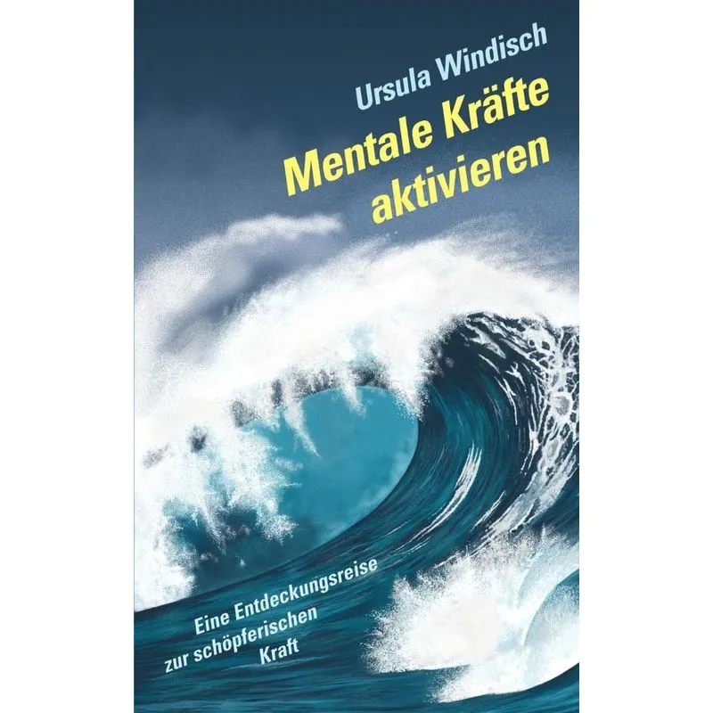 Mentale Kräfte Aktivieren